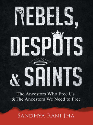 cover image of Rebels, Despots, and Saints